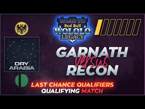 RecoN vs Garnath: Road to Red Bull Wololo – LAST CHANCE QUALIFIER AOE4 – FINAL DAY