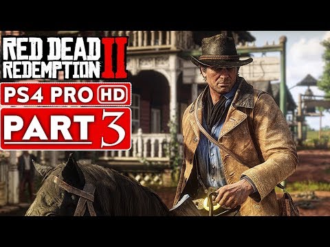 RED DEAD REDEMPTION 2 Gameplay Walkthrough Part 3 [1080p HD PS4 PRO] – No Commentary