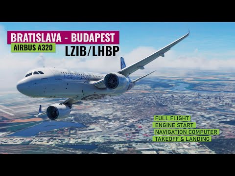 Repülés Pozsonyból Budapestre LZIB-LHBP * MAGYARUL * Airbus A320 | Microsoft Flight Simulator 2020