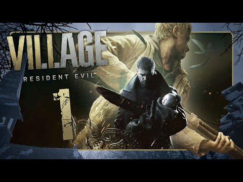 RESIDENT EVIL VILLAGE 🧛‍♀️ #1: Ethans schicksalhafte Fortsetzung im Monster-Dorf