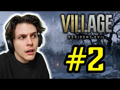 Resident Evil: Village – Playthrough Part 2: Why Do I Keep Falling For This?!
