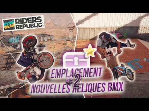 Riders Republic – Emplacement des 2 Nouvelles Reliques BMX !