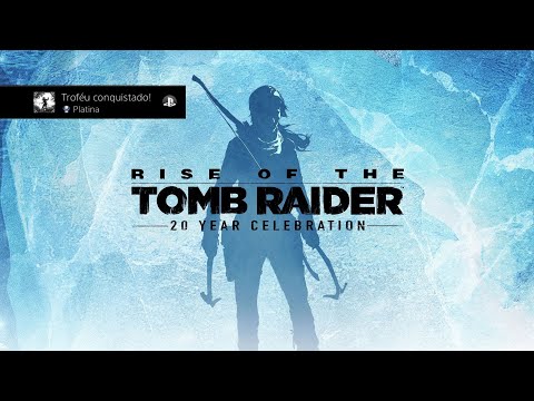 Rise of the Tomb Raider- Analise de Troféus [GUIA DE PLATINA]
