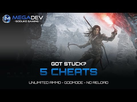 Rise of the Tomb Raider Cheats: Unlimited Ammo, Godmode, … | Trainer by MegaDev