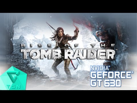 Rise of the Tomb Raider™ | Gameplay ON GT630 2GB DDR3 [HD]