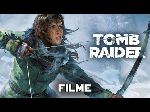Rise of the Tomb Raider – O Filme (Dublado)