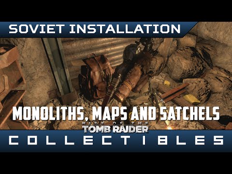 Rise of the Tomb Raider – Soviet Installation Monoliths, Maps and Explorer Satchels Location Guide