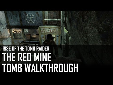 Rise of the Tomb Raider – The Red Mine tomb walkthrough (Soviet Installation) [2/9]