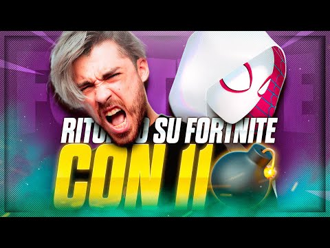 RITORNO su FORTNITE con 11 BOMBE!