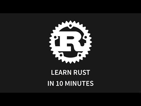 Rust for the impatient (Learn Rust in 10 minutes) [RUST-4]