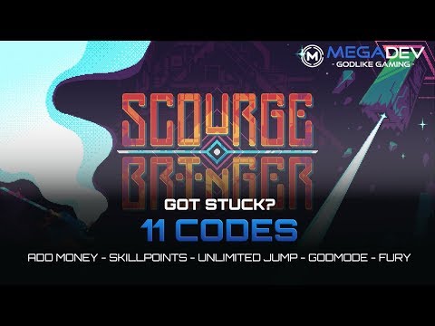 SCOURGEBRINGER Cheats: Godmode, Unlimited Dash, Jumps, Add Money, … | Trainer by MegaDev