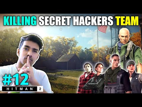 SECRET TERRORIST GANG FIND IN UNITED STATE | HITMAN 2 GAMEPLAY #12