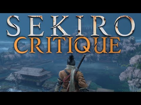 Sekiro: Refined to Perfection – A Critical Commentary