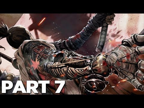 SEKIRO SHADOWS DIE TWICE Walkthrough Gameplay Part 7 – PROSTHETIC AXE (Sekiro)