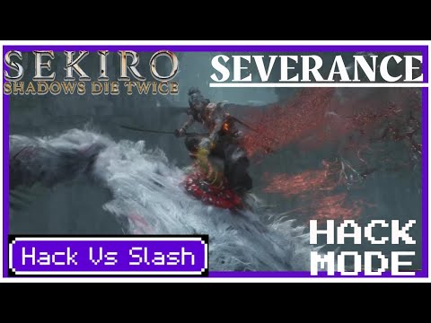 Severance | Gauntlet of Strength | Sekiro: Shadows Die Twice | Part 1