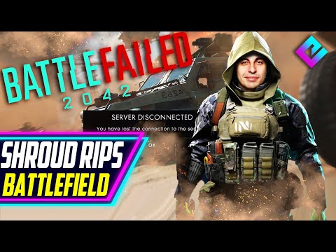 Shroud RIPS Battlefield 2042 Bloom, Players UNHAPPY