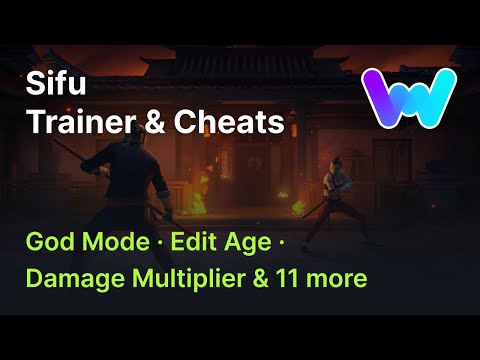 Sifu Trainer +14 Cheats (God Mode, Edit Death Count, Unlimited Focus, Edit XP & 10 More)