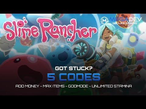 SLIME RANCHER Cheats: Unlimited Stamina, Max Items, Godmode, … | Trainer by MegaDev
