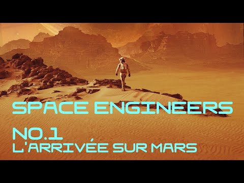 Space Engineers – #1 L'arrivée sur Mars