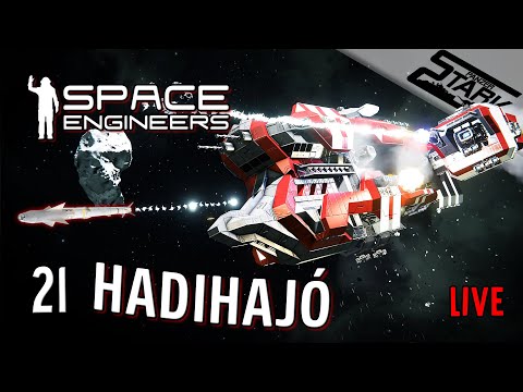 Space Engineers – 21.Rész (Hadihajó Építés & Harc) – Stark LIVE