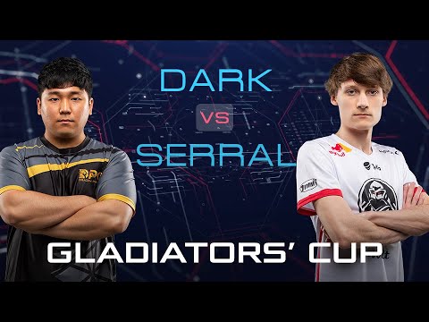 StarCraft 2: DARK vs SERRAL – Gladiators' Cup