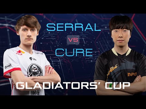StarCraft 2: SERRAL vs CURE – Gladiators' Cup