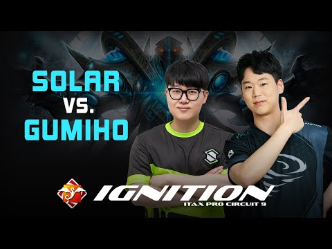 StarCraft 2: SOLAR vs GUMIHO – ITaX Pro Circuit 9 | Ro16