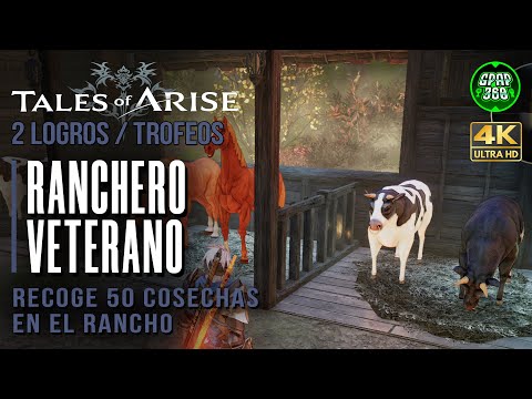 Tales of Arise | 2 Logros / Trofeos: Ranchero veterano (Conseguir el rancho y recoger 50 cosechas)