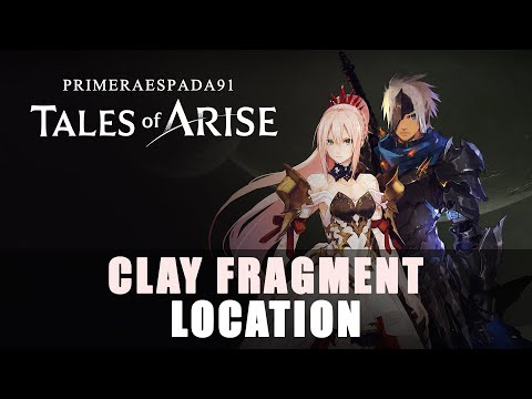 Tales of Arise: Clay Fragment Location