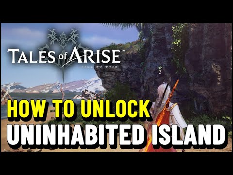 Tales of Arise How to unlock UNINHABITED ISLAND (Secret Area) – Hidden Sub Quest "Beyond the grave"