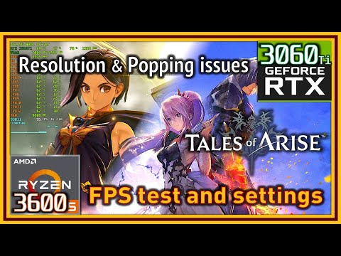 Tales of Arise PC – Ryzen 5 3600 & RTX 3060 Ti – FPS Test and Settings | 1080p | 1440p | 1620p | 4K