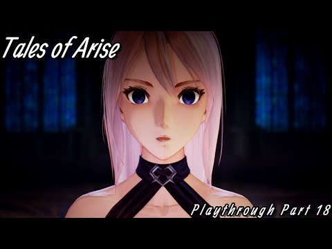 Tales of Arise Playthrough Part 18  Reunion at Vholran's Castle!