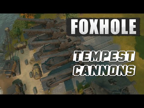 Tempest Cannons are overpowered! [Foxhole 1.0]