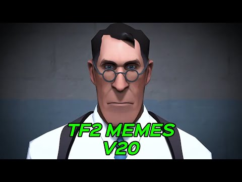 TF2 MEMES V20