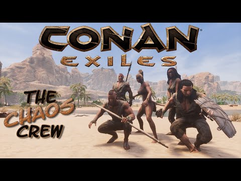 THE CHAOS CREW vs Conan Exiles – Age of Sorcery