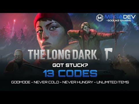 THE LONG DARK Cheats: Godmode, Unlimited Items, Never Cold, Hungry, … |  Trainer by MegaDev