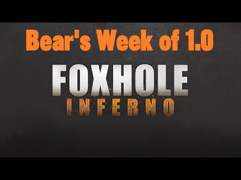 The Week of 1.0 – Foxhole (Upcoming Content, Sponsorship, & More)