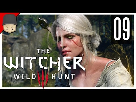The Witcher 3: Wild Hunt – Ep.09 : Ciri! (The Witcher 3 Gameplay / Walkthrough)