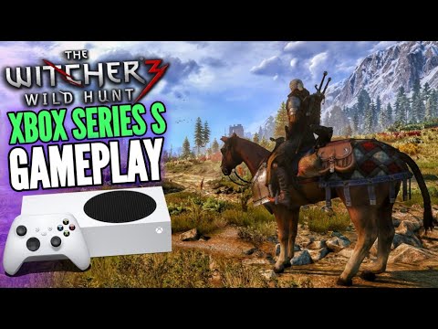 THE WITCHER 3 WILD HUNT XBOX SERIES S GAMEPLAY