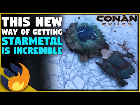 THIS NEW WAY OF GETTING STARMETAL EASILY, IS GAME CHANGING! | Conan Exiles | Age Of Sorcery