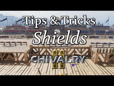 Tips & Tricks – Shields | Chivalry 2