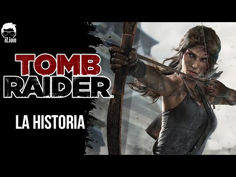 TODA La Historia de TOMB RAIDER, Rise Of The Tomb Raider y Shadow Of The Tomb Raider | iLion