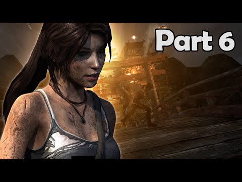 Tomb Raider | Walkthrough Gameplay Part 6 – WAR (FULL GAME)