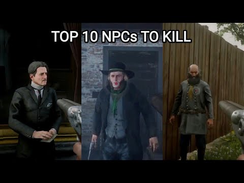 TOP 10 NPCs You Should KILL in RDR2 – Red Dead Redemption 2