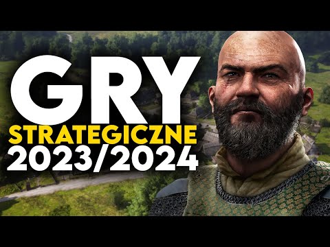 TOP 20 GRY STRATEGICZNE 2023 – 2024 na które warto czekać! | Upcoming STRATEGY Games of 2023/2024 PC