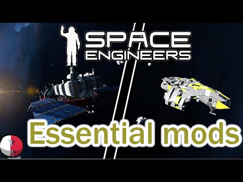 Top 5 essential mods that you should have in Space Engineers