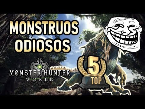 TOP 5 MONSTRUOS ODIOSOS (juego original) – Monster Hunter World (Gameplay Español)