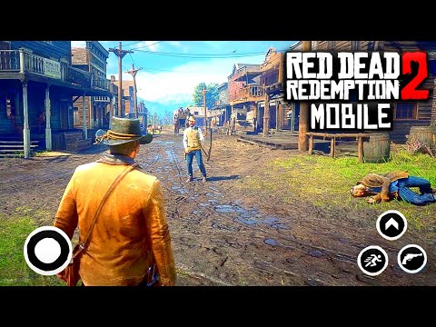 Top 6 Best Games Like Red Dead Redemption 2 For Android | High Graphics (Online/Offline)