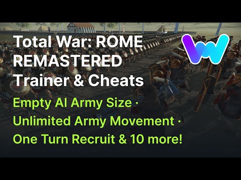 Total War: ROME REMASTERED Trainer +13 Cheats (Max City Public Order, God Mode, Edit Money, & More)