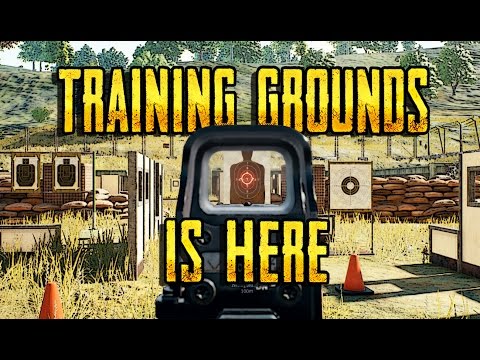 TRAINING GROUNDS – PLAYERUNKNOWN'S BATTLEGROUNDS PRACTICE MODE / FIRING RANGE MOD COMING SOON!